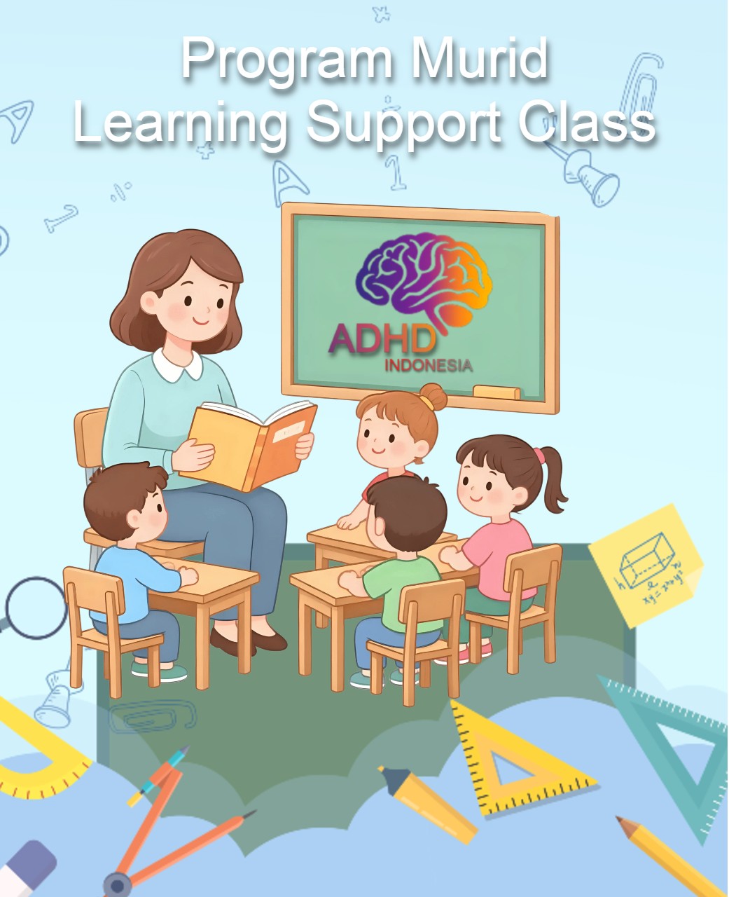 Program ADHD Indonesia Kabupaten Donggala Kelas Pendampingan Belajar (Learning Support Class)